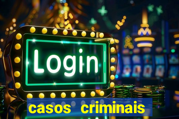 casos criminais para ler pdf